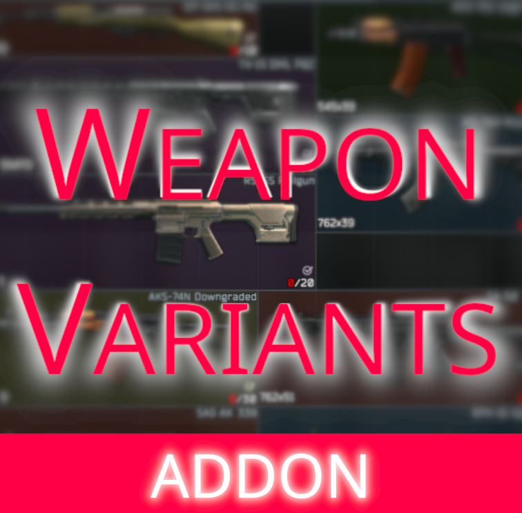 WTT-Content Backport Variant Weapons