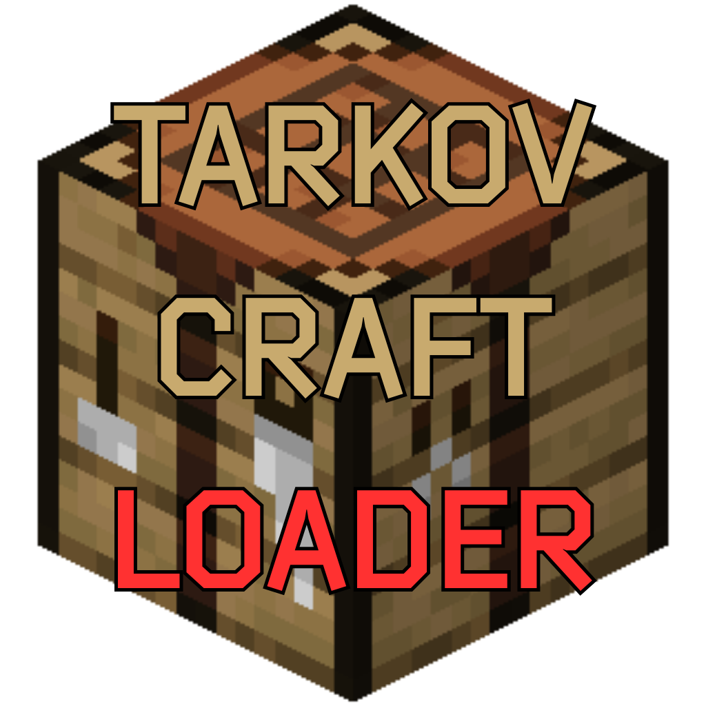 Tarkov Craft Loader