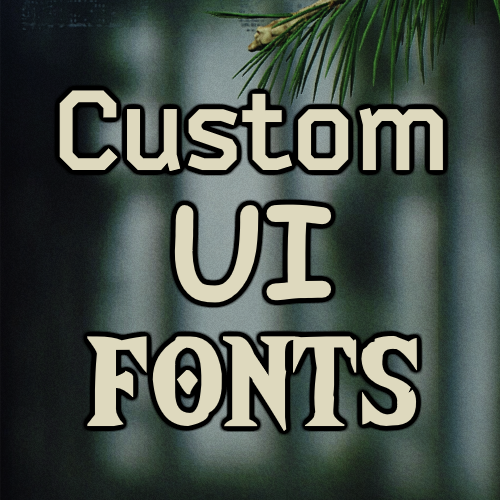 Custom UI Fonts